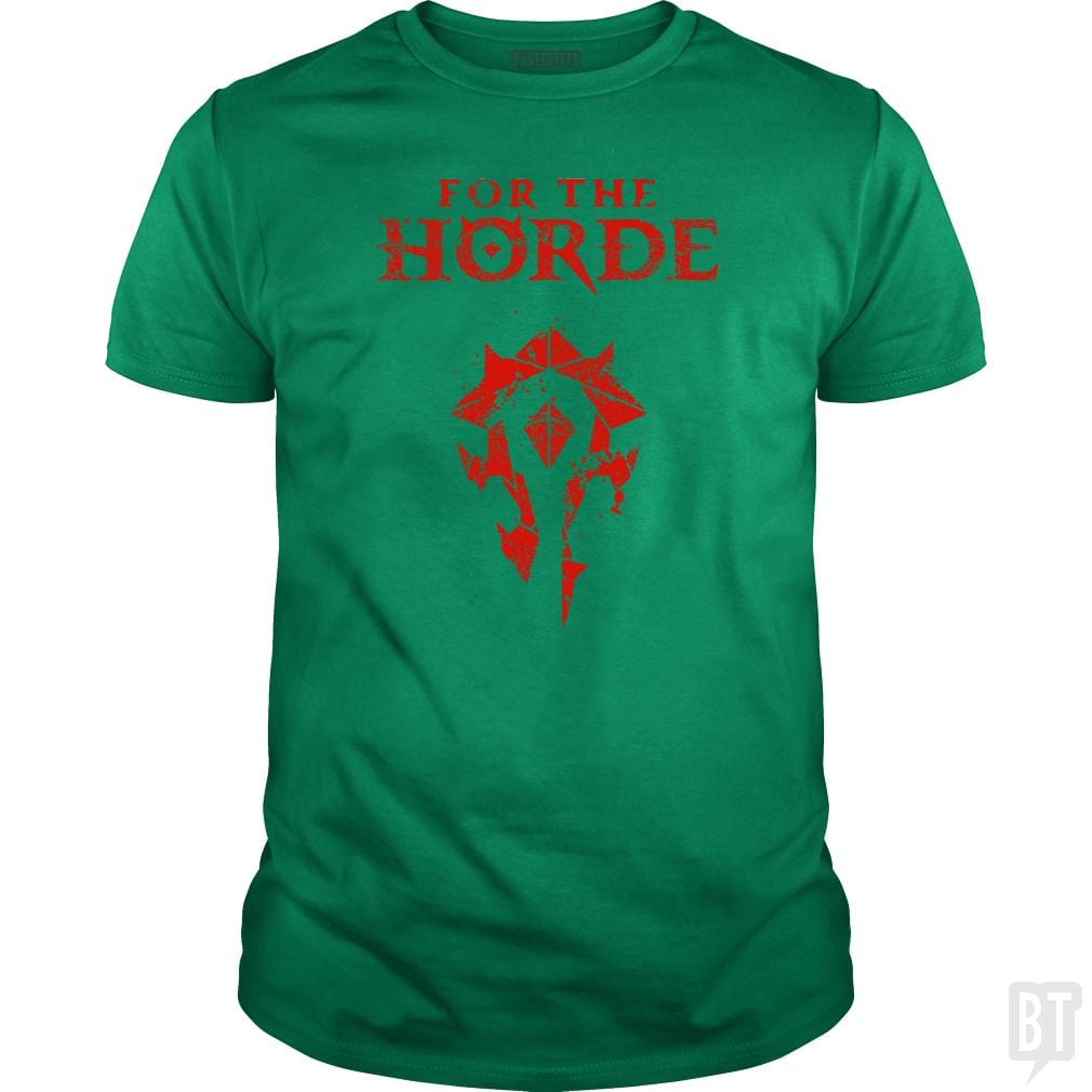 For the Horde - BustedTees.com