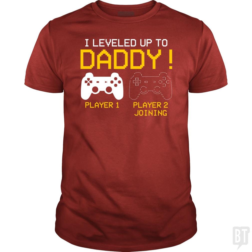 I Leveled Up To Daddy T-shirt New Gamer Dad Gifts - BustedTees.com