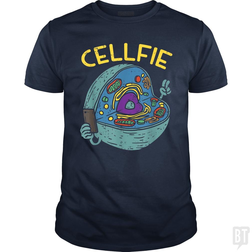 Cell Fie Funny Science Biology Teacher - BustedTees.com