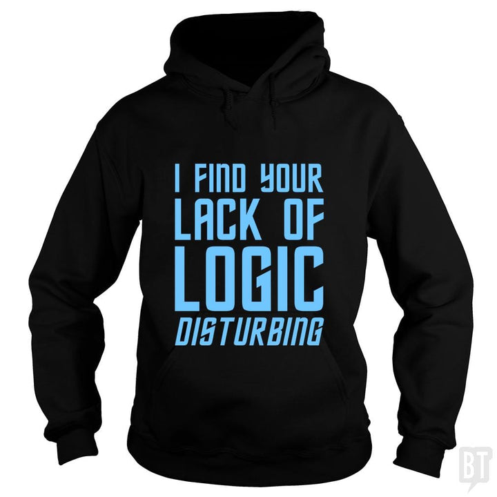 Lack Of Logic - BustedTees.com