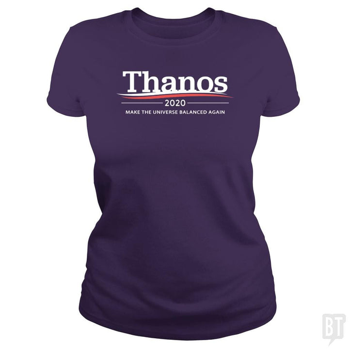 Thanos 2020 - Make The Universe Balanced Again - BustedTees.com