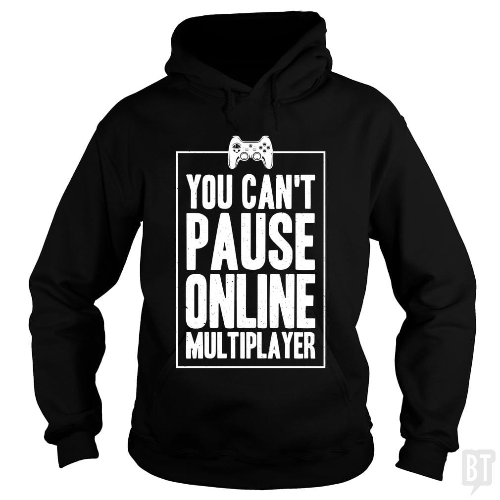 Can Not Pause Online - BustedTees.com