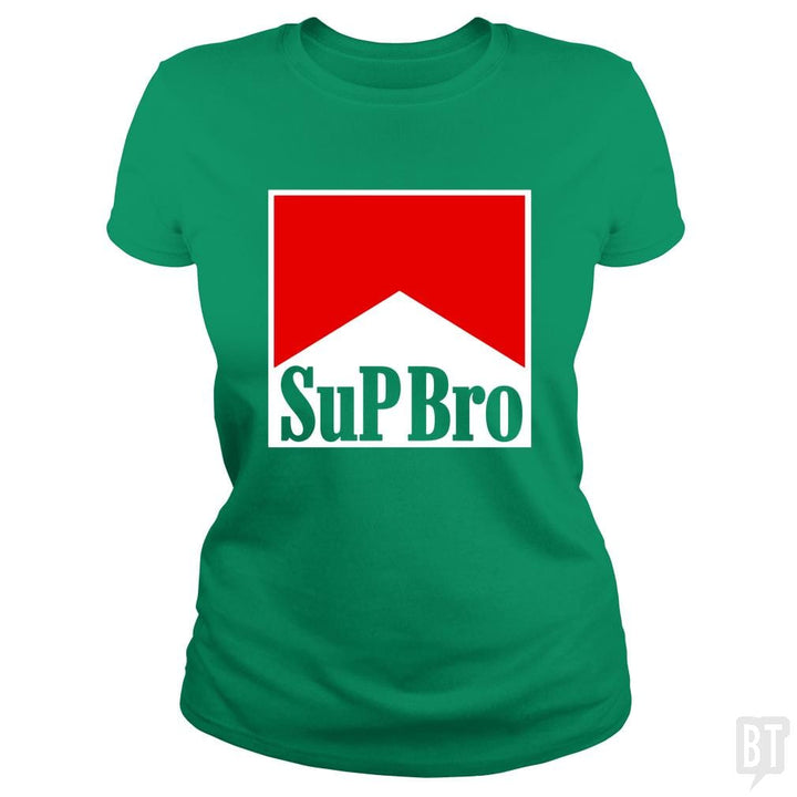 Sup Bro - BustedTees.com