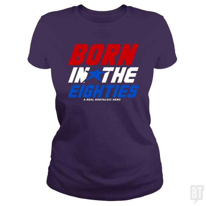 Born Inthe Eighties - BustedTees.com