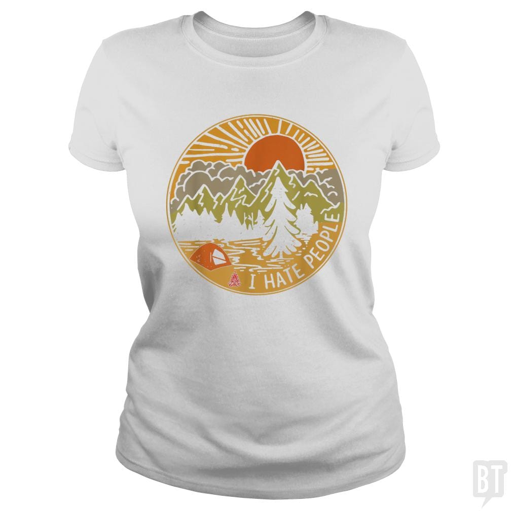 Love Camping I Hate People - BustedTees.com