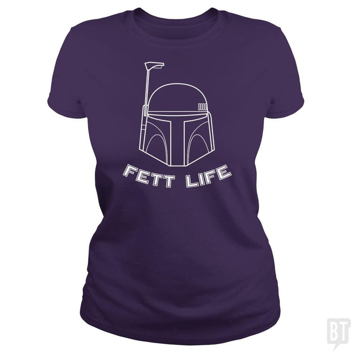 Fett Life - BustedTees.com