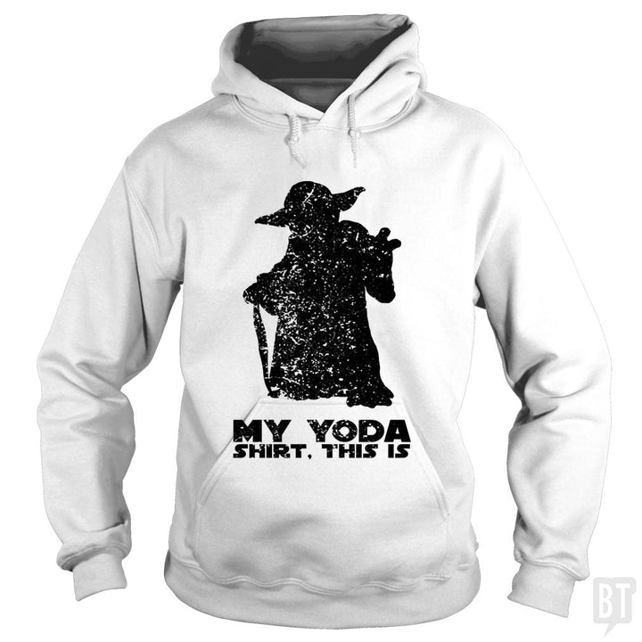 This Is My Yoda Shirt. - BustedTees.com
