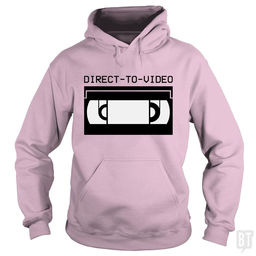 Direct To Video - BustedTees.com