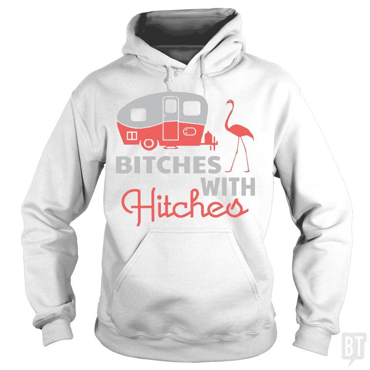 Bitches with hitches t shirt - BustedTees.com
