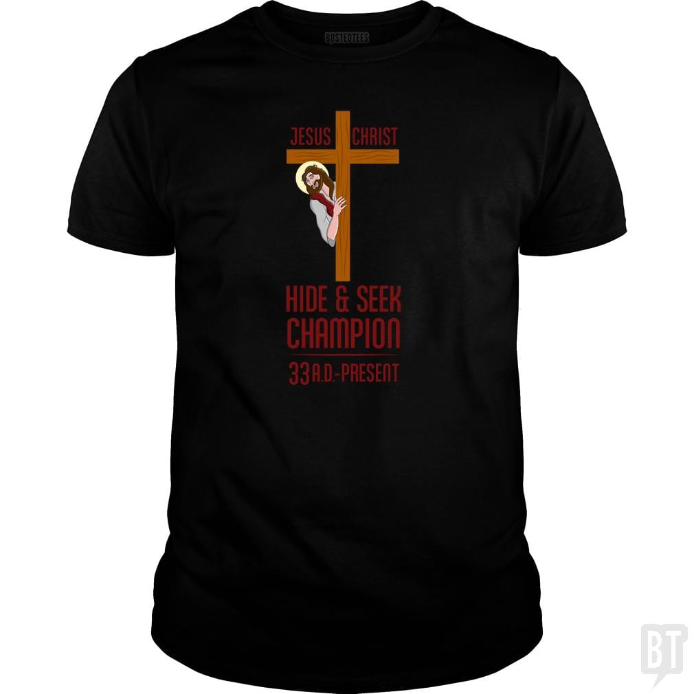 Funny Atheist T-Shirt Jesus Christ Hide and Seek C - BustedTees.com