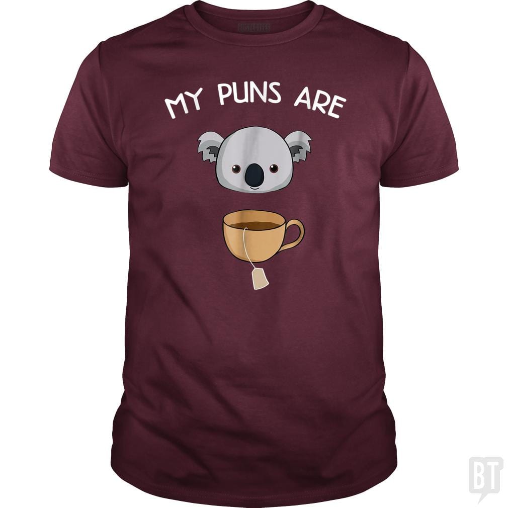 My Puns Are Koala Tea - BustedTees.com