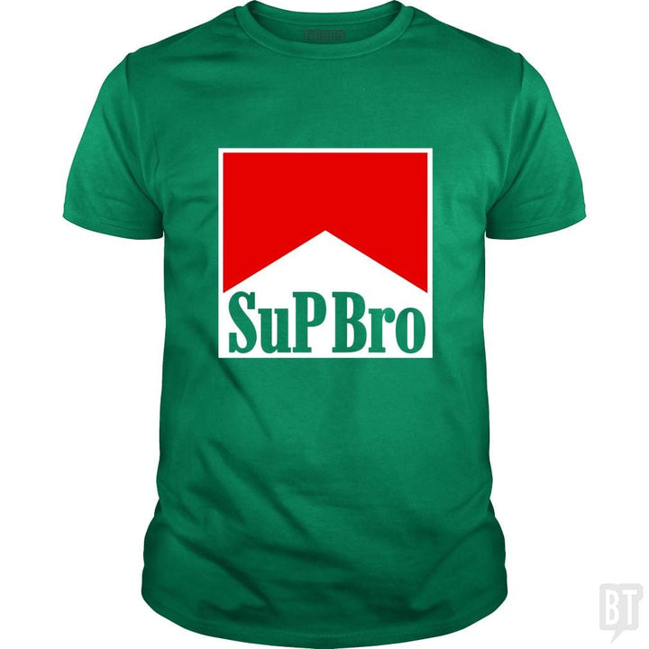 Sup Bro - BustedTees.com