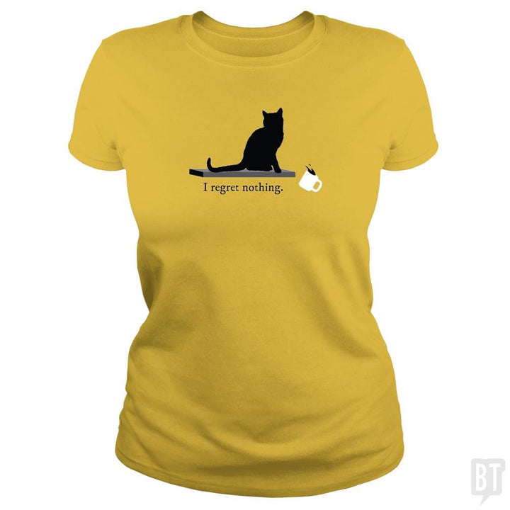 I Regret Nothing Cat - BustedTees.com