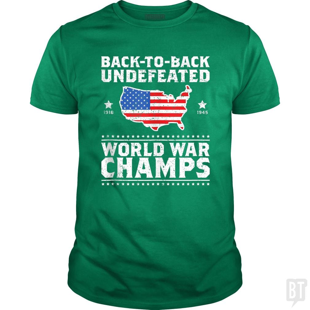 Back To Back Undefeated World War Champs - BustedTees.com