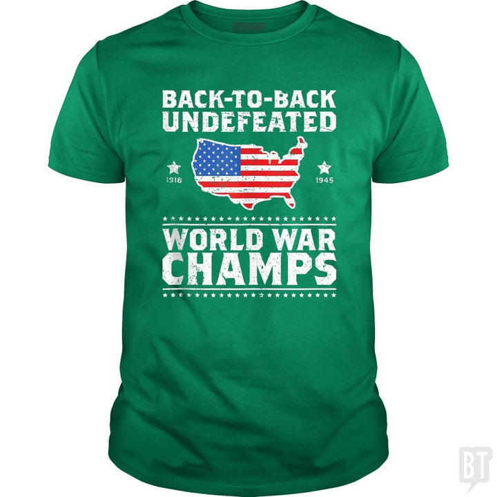 Back To Back Undefeated World War Champs - BustedTees.com