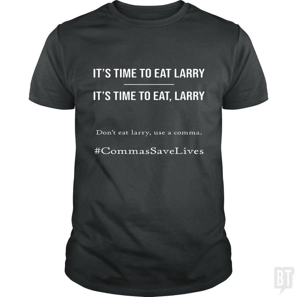 Commas Save Lives - BustedTees.com