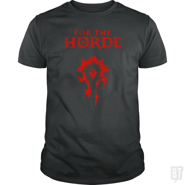 For the Horde - BustedTees.com