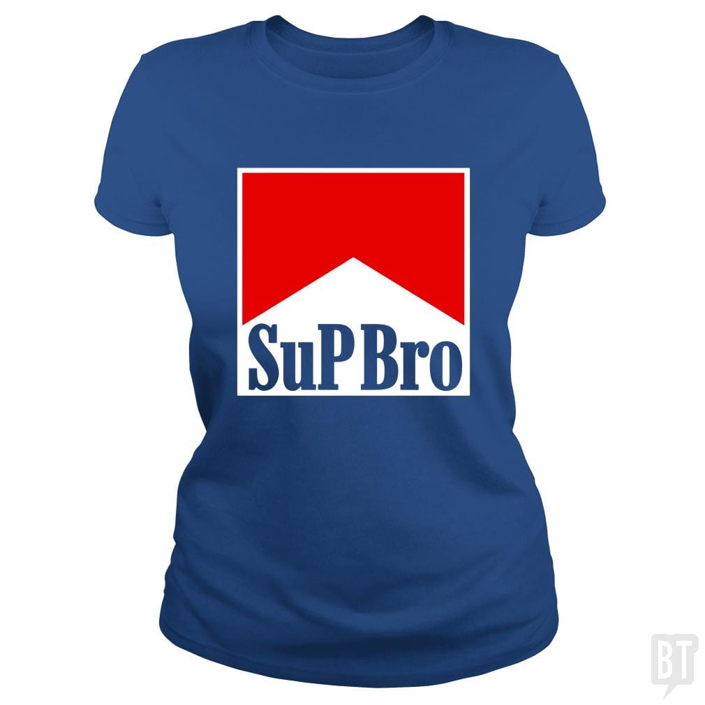 Sup Bro - BustedTees.com