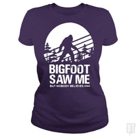 Load image into Gallery viewer, Bigfoot Saw Me But Nobody Believes Him - BustedTees.com
