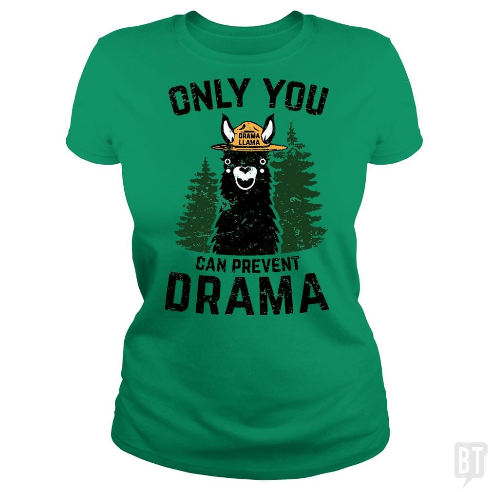 Only You Can Prevent Drama Llama Smokey Parody Bea - BustedTees.com
