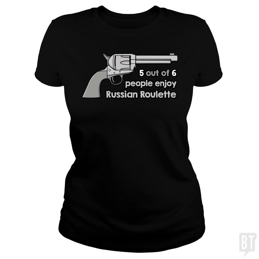 Russian Roulette - BustedTees.com