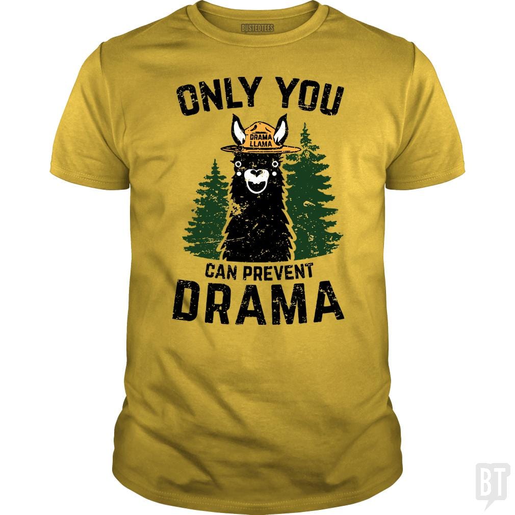 Only You Can Prevent Drama Llama Smokey Parody Bea