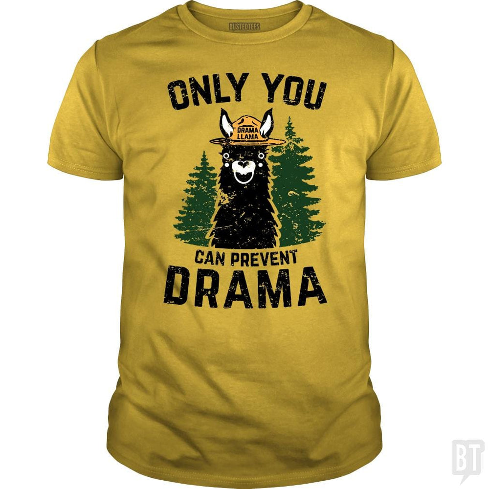 Only You Can Prevent Drama Llama Smokey Parody Bea - BustedTees.com