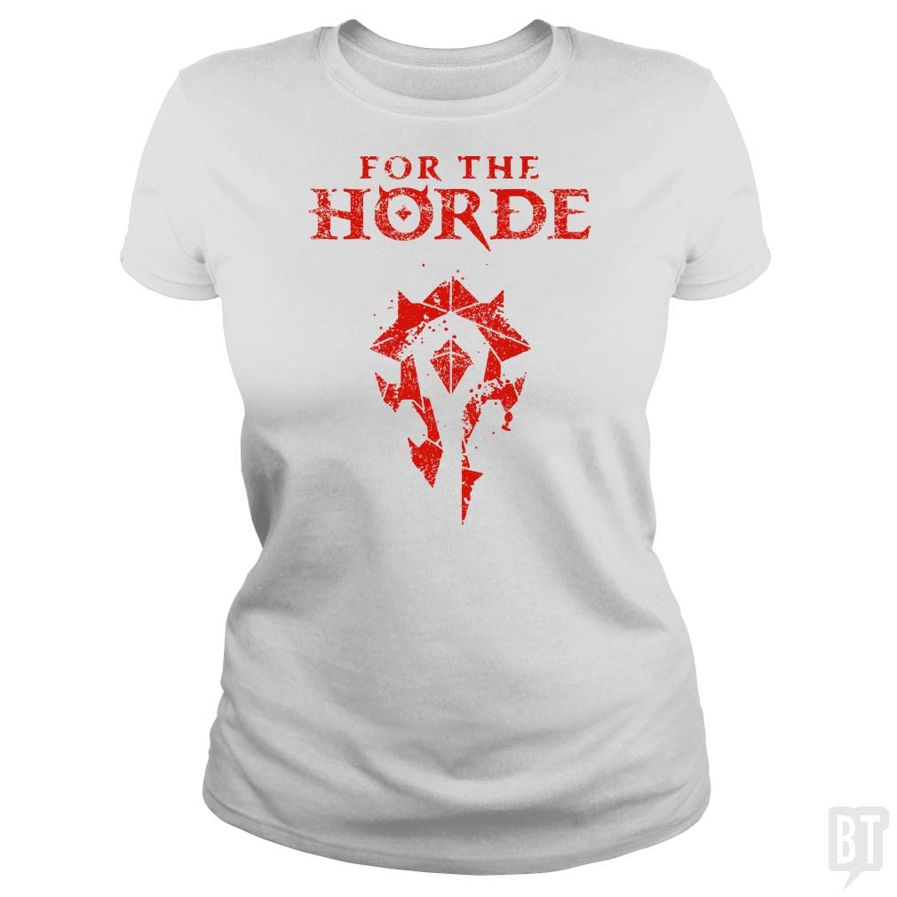 For the Horde - BustedTees.com