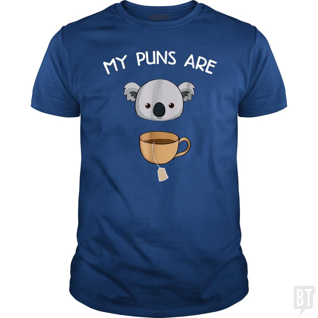 My Puns Are Koala Tea - BustedTees.com