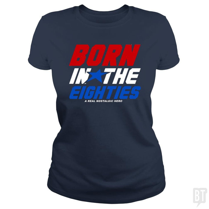 Born Inthe Eighties - BustedTees.com