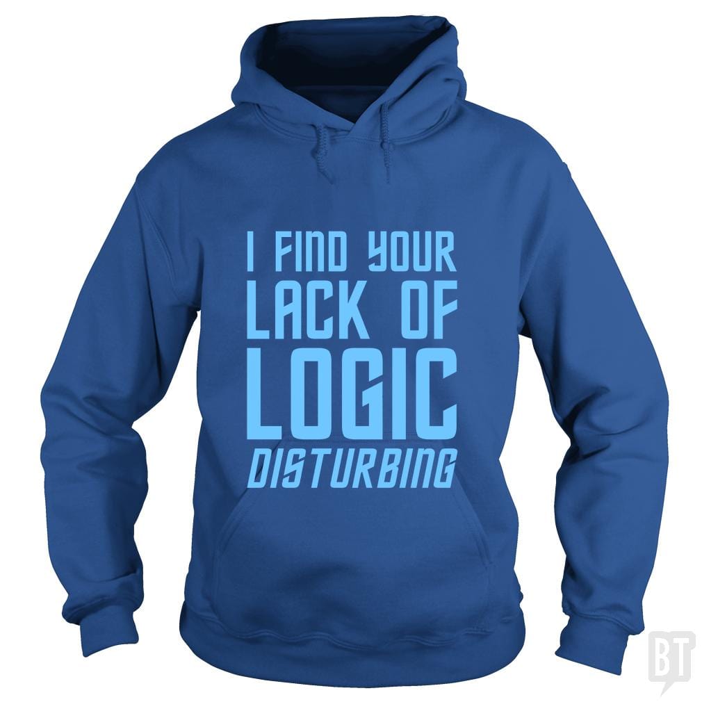 Lack Of Logic - BustedTees.com
