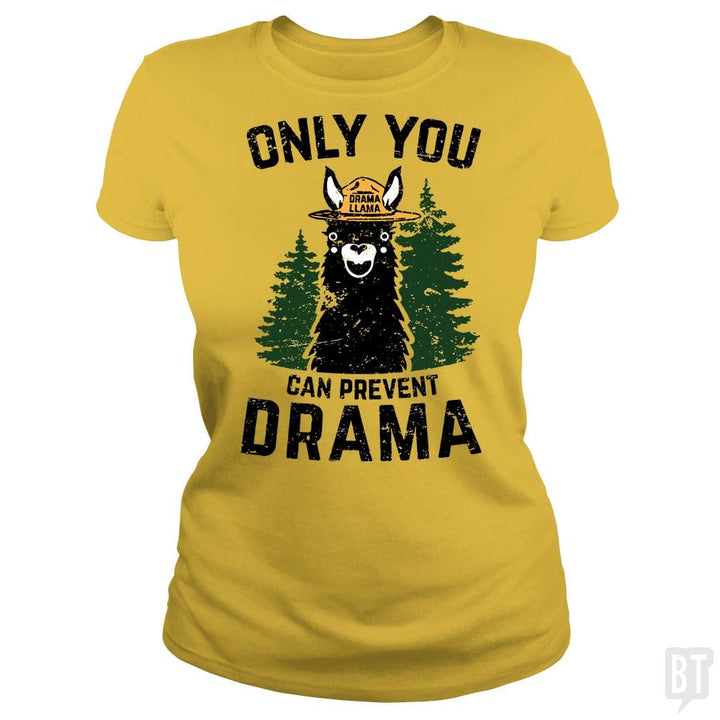 Only You Can Prevent Drama Llama Smokey Parody Bea - BustedTees.com