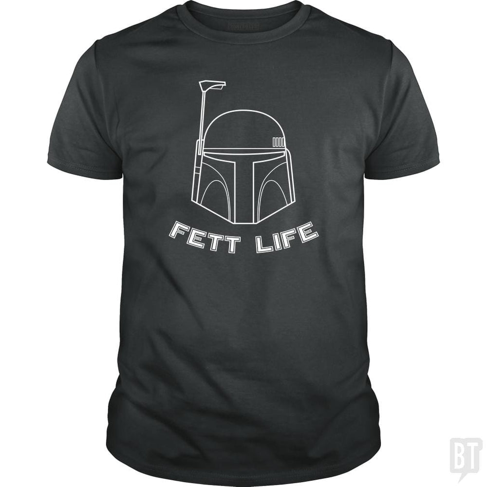 Fett Life - BustedTees.com
