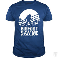 Load image into Gallery viewer, Bigfoot Saw Me But Nobody Believes Him - BustedTees.com
