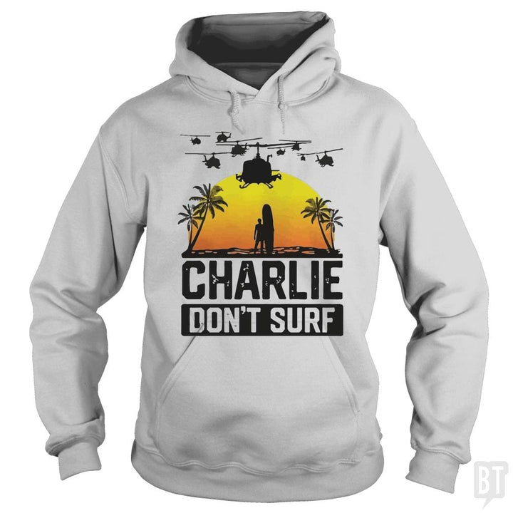 Charlie Don't Surf Summer Vacation T Shirt - BustedTees.com