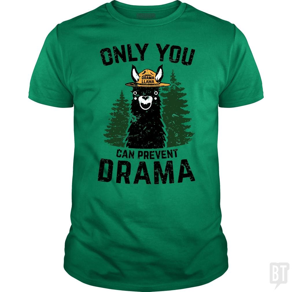 Only You Can Prevent Drama Llama Smokey Parody Bea - BustedTees.com