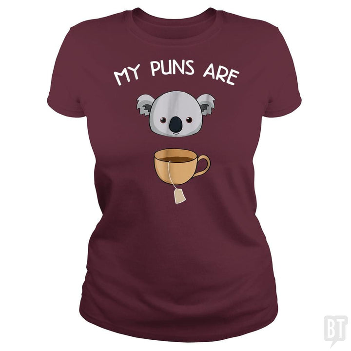 My Puns Are Koala Tea - BustedTees.com
