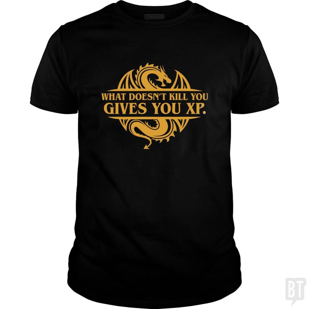 What Doesn't Kill You - BustedTees.com
