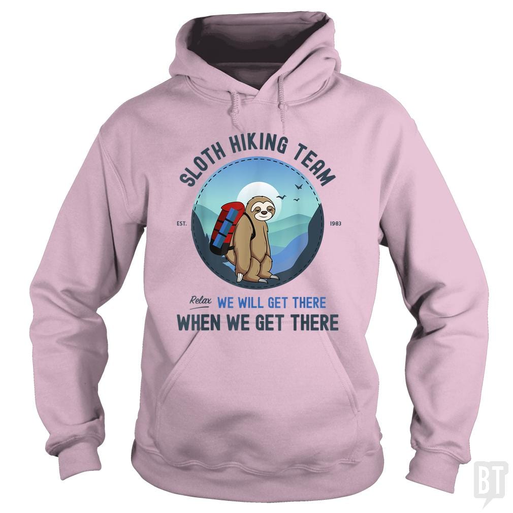 Funny Sloth Hiking Team - BustedTees.com