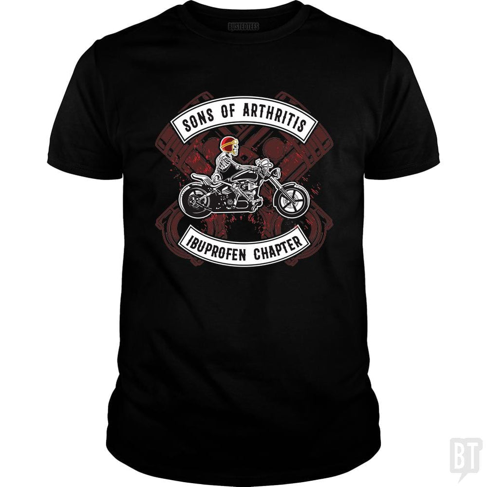 Sons of arthritis - Ibuprofen Chapter - BustedTees.com