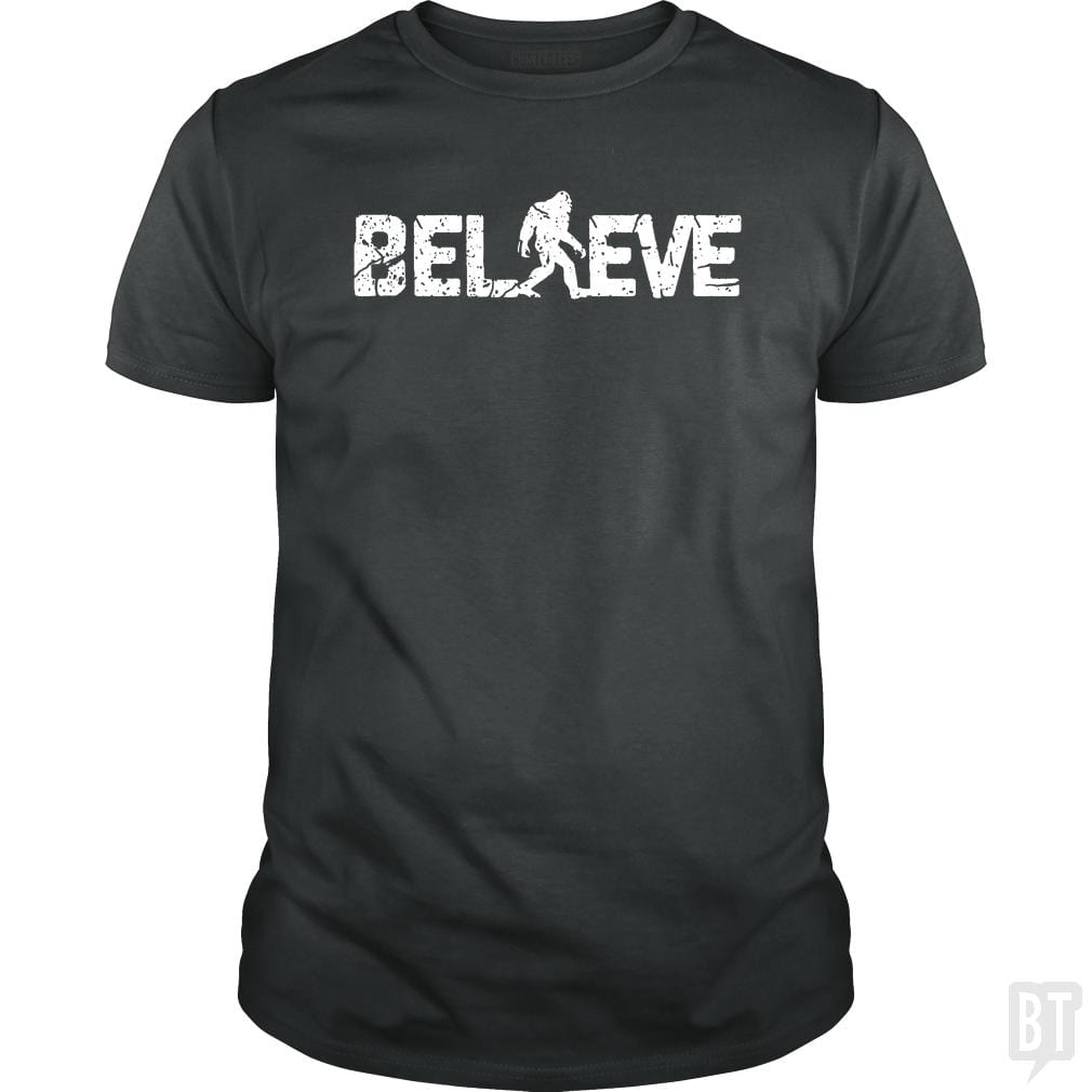 Believe Bigfoot - BustedTees.com