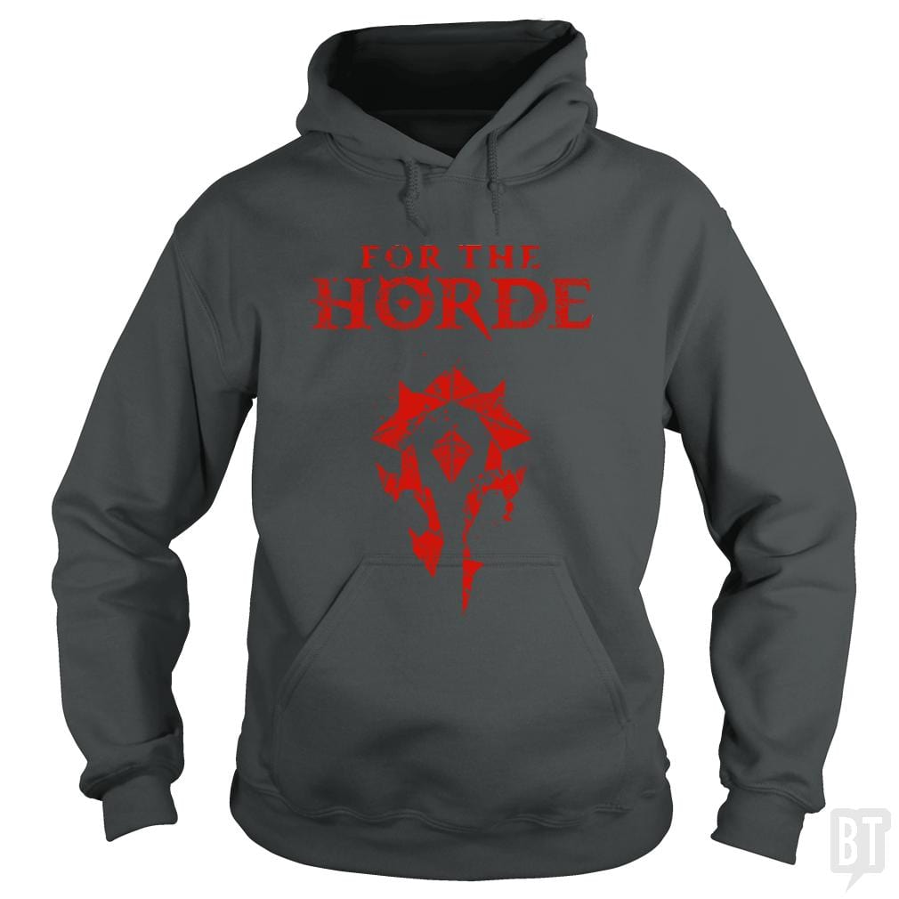 For the Horde - BustedTees.com