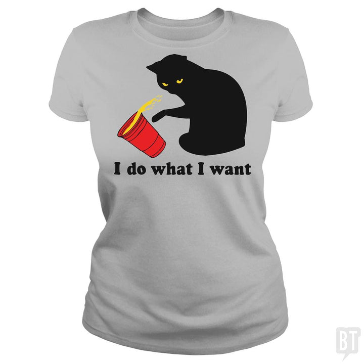 Do What I Want T-Shirt - BustedTees.com