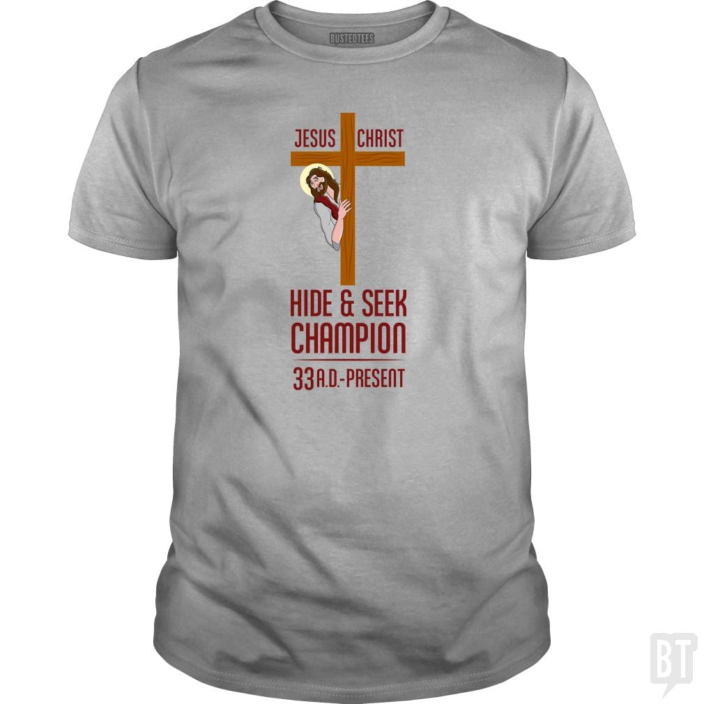 Funny Atheist T-Shirt Jesus Christ Hide and Seek C - BustedTees.com