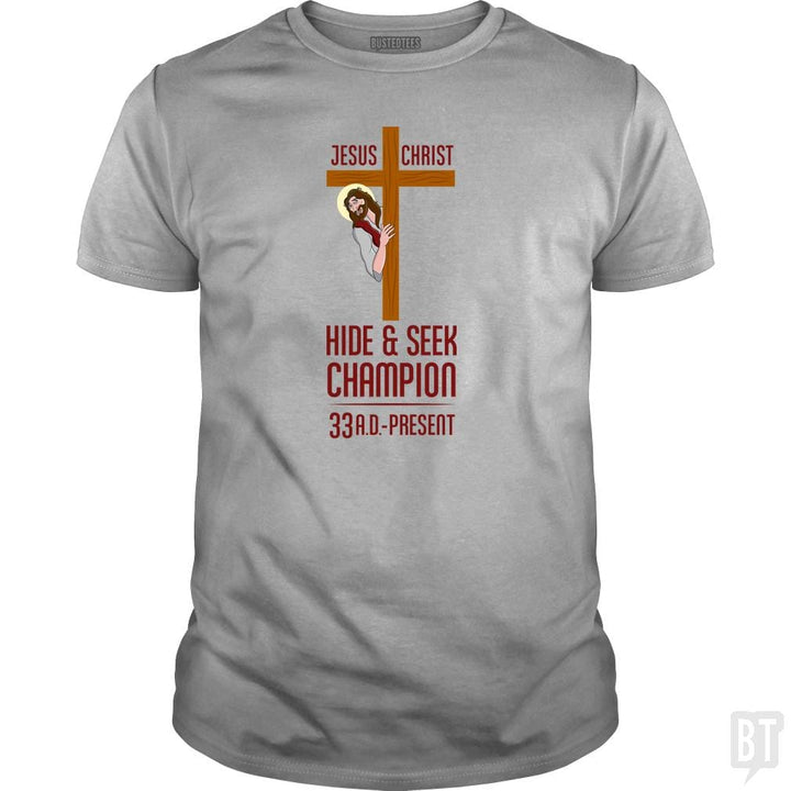 Funny Atheist T-Shirt Jesus Christ Hide and Seek C - BustedTees.com