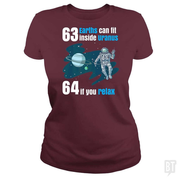 63 Earths Can Fit Inside Uranus T Shirt Funny Plan - BustedTees.com