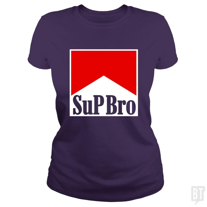 Sup Bro - BustedTees.com