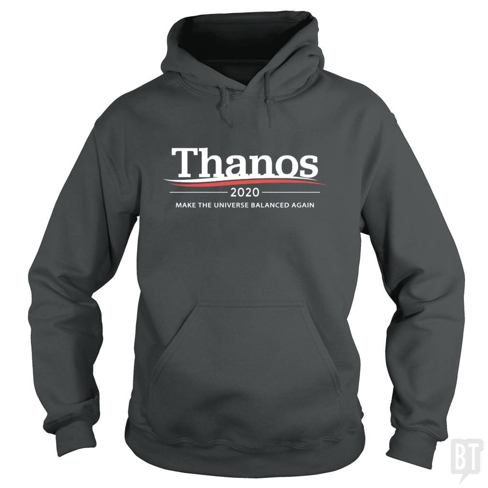 Thanos 2020 - Make The Universe Balanced Again - BustedTees.com