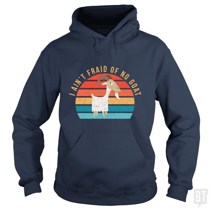 I Ain't 'Fraid of No Goat - BustedTees.com