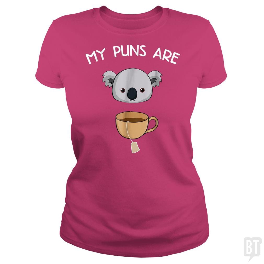 My Puns Are Koala Tea - BustedTees.com